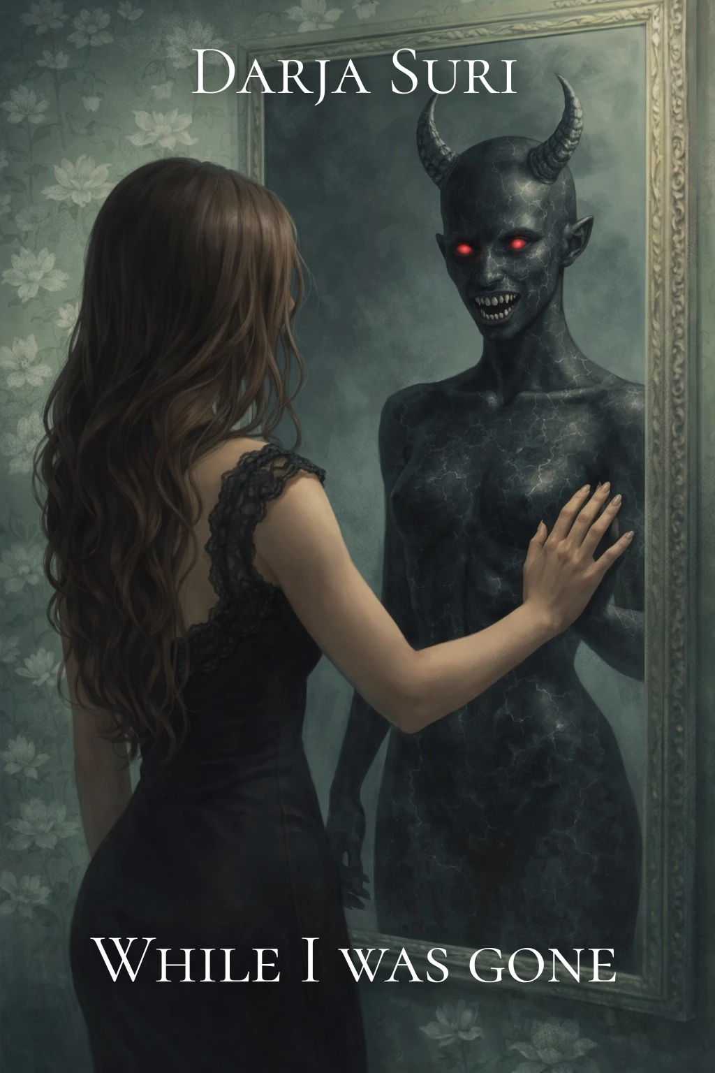 A woman in a black dress faces a horned reflection in a mirror on the cover of While I Was Gone.